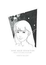 KYNE SOLO EXHIBITION