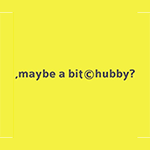 ,maybe a bit chubby？